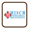 Misch Internation Implant Institute